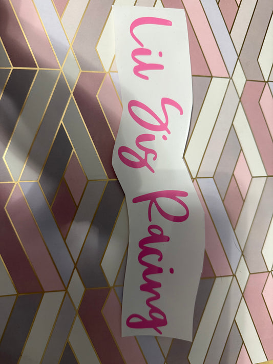 Lil Sis Racing Sticker